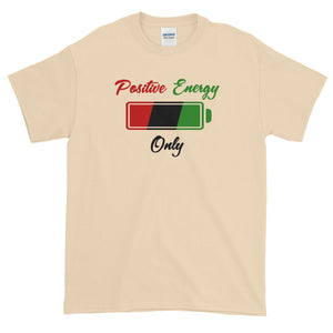 Positive Energy Only Red, Black, & Green